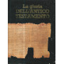 La gloria dell'antico testamento