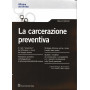 La carcerazione preventiva