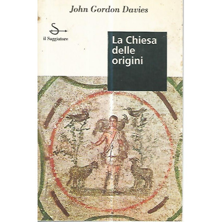 La chiesa delle origini