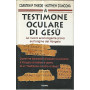 Testimone oculare di Gesà¹