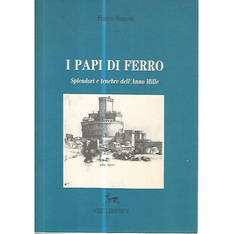I papi di ferro
