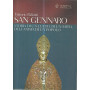 San Gennaro. Storia di un culto