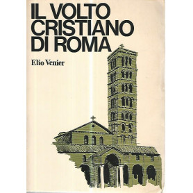 Il volto cristiano di Roma
