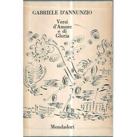 Versi d'amore e di gloria. Voll 1-2