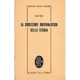 La concezione materialistica della storia