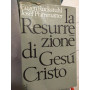 La resurrezione di Gesà¹ cristo