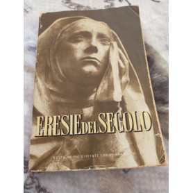 Eresie del secolo