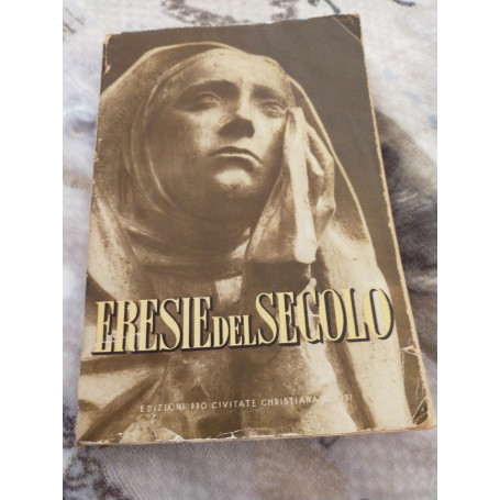 Eresie del secolo