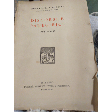 Discorsi e panegirici 1931-1935