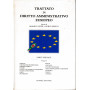 Trattato di diritto amministrativo europeo. Parte speciale