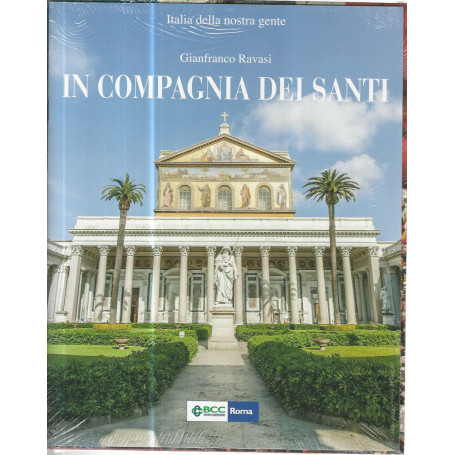 In compagnia dei santi