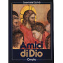 Amici di Dio. Omelie