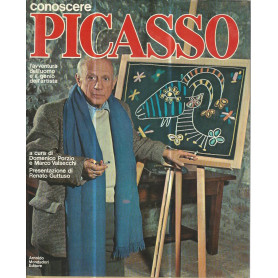 Conoscere Picasso. L'avventura dell'uomo e il genio dell'artista