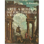 Arte a Roma dai Fori Imperiali a Raffaello