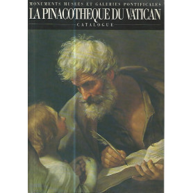 La pinacotheca du Vatican. Catalogue