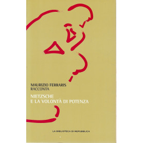 Nietzsche e la volontà  di potenza