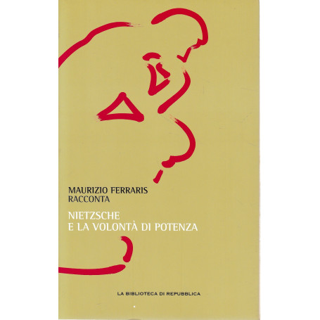 Nietzsche e la volontà  di potenza