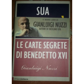 Sua santità  le carte segrete di Benedetto XVI