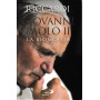 Giovanni Paolo II. La biografia