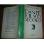 Dante e il suo secolo