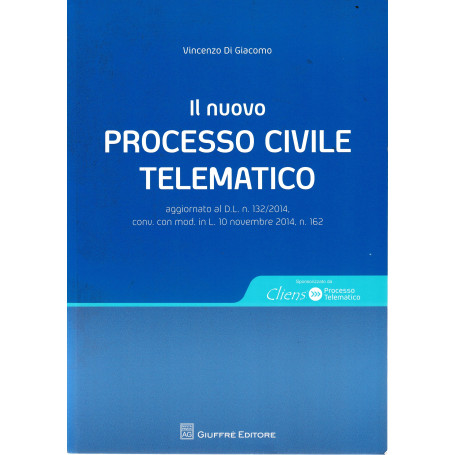 Il nuovo processo civile telematico