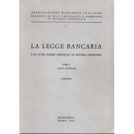 La legge bancaria e le altre norme essenziali in materia creditizia