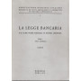 La legge bancaria e le altre norme essenziali in materia creditizia