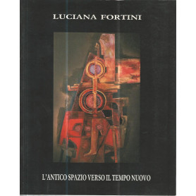 L'antico spazio verso il tempo nuovo