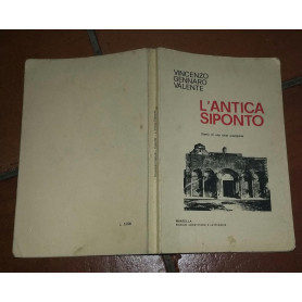 L'Antica Siponto.Storia di una citta' scomparsa