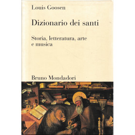 Dizionario dei santi. Storia