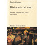 Dizionario dei santi. Storia