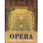 Opera. Autori. Opere. Intepreti