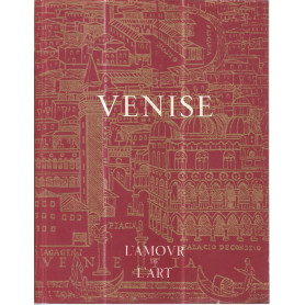 Venise l'amour de l'art