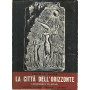 La città  dell'orizzonte