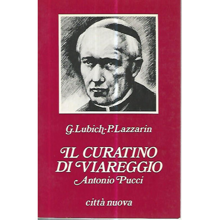 Il curatino di Viareggio Antonio Pucci