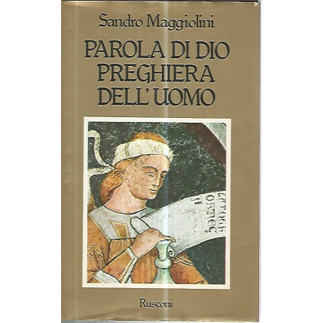 Parola di Dio preghiera dell'uomo
