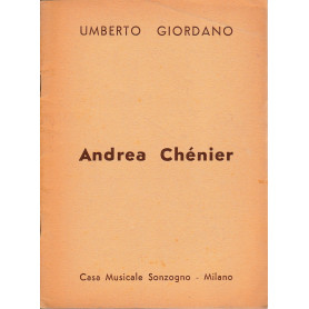 Andrea Chénier. Commedia in quattro atti