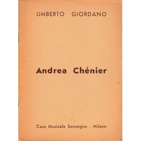 Andrea Chénier. Commedia in quattro atti