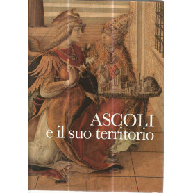 Ascoli e il suo territorio