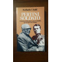 Pertini soldato. Il dramma della prima guerra mondiale nei ricordi di un italiano