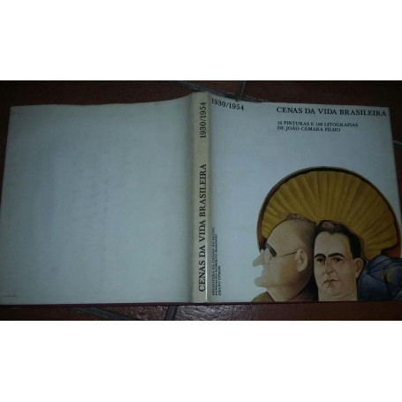 Cenas Da Vida Brasileira 1930-1954
