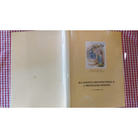 Sua santita' Giovanni Paolo II a Trevignano Romano