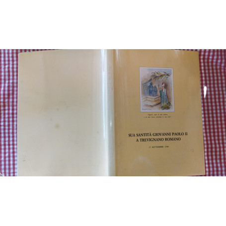 Sua santita' Giovanni Paolo II a Trevignano Romano
