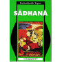 SADHANA