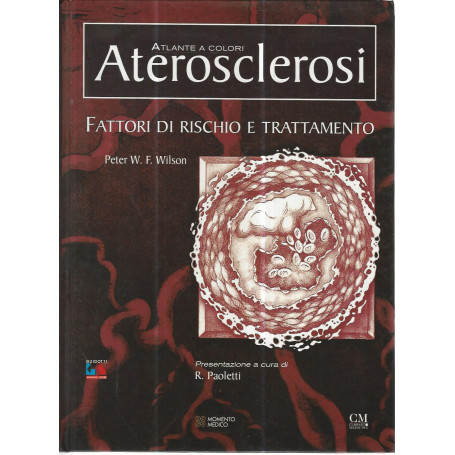 Atlante a colori aterosclerosi. Fatti di rischio e trattamento