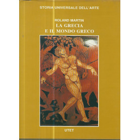 La Grecia e il mondo greco. Voll. 1-2