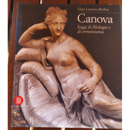 Canova. Saggi di filologia e di ermeneutica