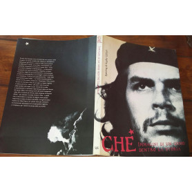 Che- Immagini di un uomo dentro la storia