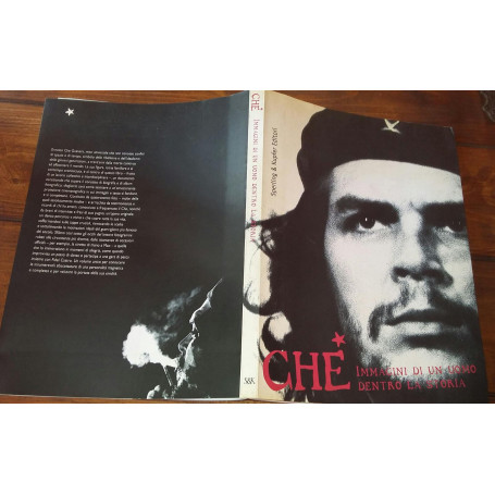 Che- Immagini di un uomo dentro la storia
