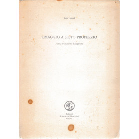Omaggio a Sesto Properzio. Testo in inglese a fronte.